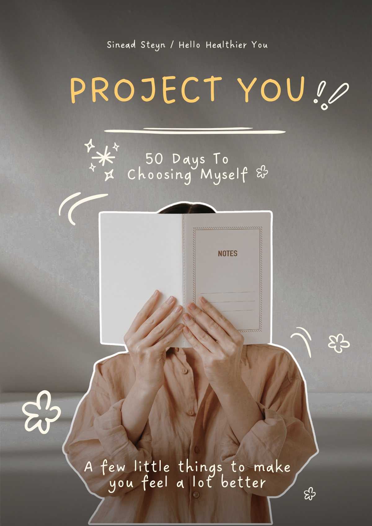 Project You - 50 Days To Choosing Yourself!